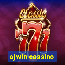 ojwin cassino